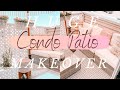 Huge Condo Patio Transformation! Patio makeover ideas on a Budget! World Market & Ikea Decor Haul!