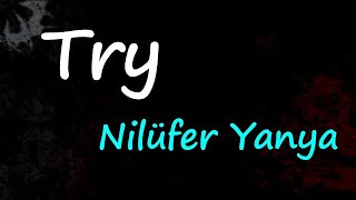 Nilüfer Yanya - try (Lyrics)