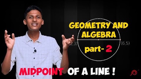 Midpoint of a Line joining two points | Geometry & Algebra | part-2 | Kerala syllabus | class-10