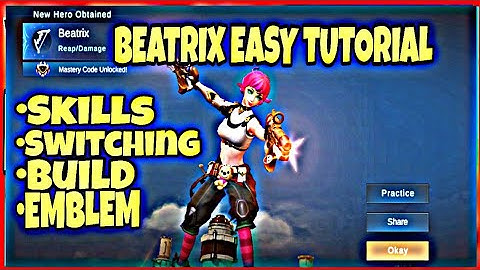How to use new hero Beatrix | Beatrix best Build Mobile Legends 2021