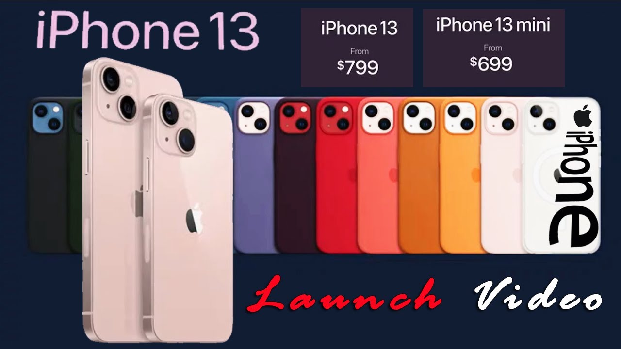 iPhone 13 launch video | iPhone 13 & iPhone Mini Features and Price