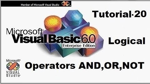 Logical operators in visual basic programming Tutorial 20