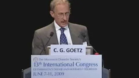 2009 Stanley Fahn Lecture: Christopher Goetz