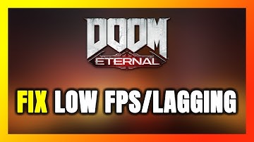 How to FIX DOOM Eternal Low FPS & Lagging!