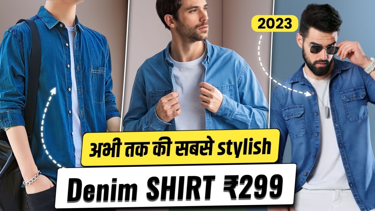 Top 5 Denim Shirts for Men Under 500 on Flipkart (2023 ) - YouTube