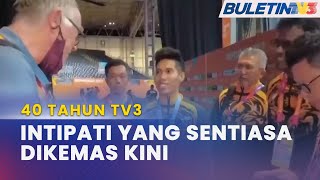 40 TAHUN TV3 | Bersedia Dengan Perubahan Teknologi Penyiaran Sukan