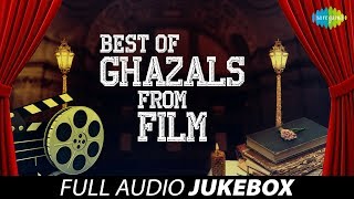 Best Of Ghazals from Films | Audio Juke Box Full Song Volume 1| Filmy Ghazals