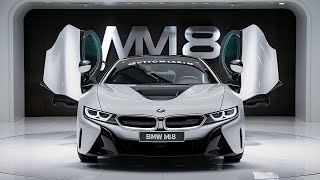 "BMW M8 2025: The Future of High-Performance Luxury"