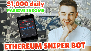 Sniping Ethereum Tokens Using Free Ethereum Sniping Bot - $1000 Daily Crypto Passive Income