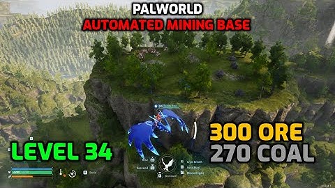 Palworld: Automated Mining Base | Level 34 - 300 Ore and 270 Coal per day | [UPDATED PATCH v0.1.5.1]