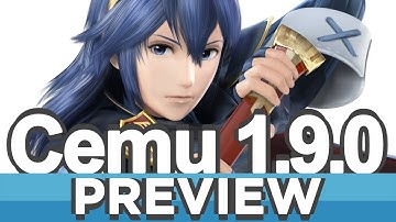 Cemu 1.9.0 (Wii U Emulator) | Improvements Preview