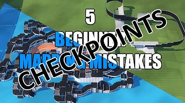 TOP 5 Beginner mapping mistakes Pt.2 Checkpoints