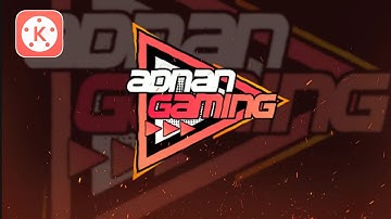 Cara Membuat Intro Channel Youtube di Android Kinemaster | KINEMASTER TUTORIAL #18