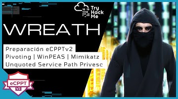 Wreath - TryHackMe | Preparación eCPPTv2 | Walkthrough en español 2022 (Directo Resubido)