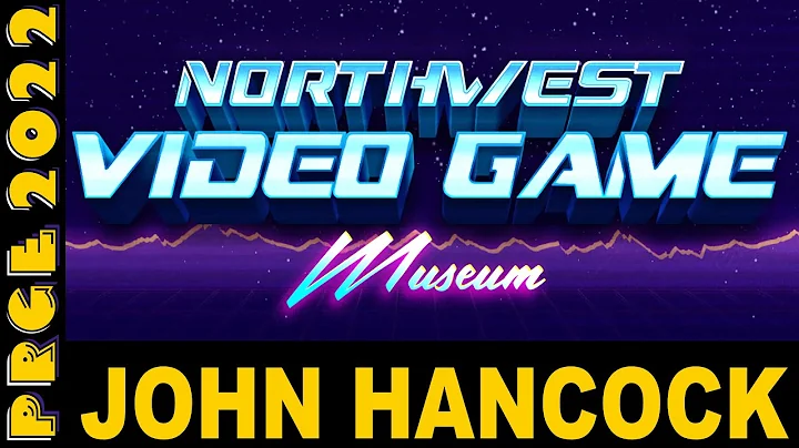 PRGE 2022 - John Hancock NorthWest Video Game Muse...