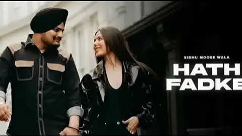 Hath fadke - sidhu moose wala(official music) Daljeet chahal#newsong2025#sidhu ‪@DeepakNain-cw9ry‬