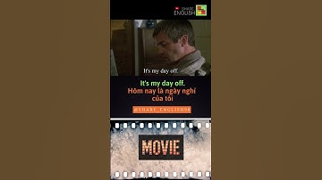 English idiom - Learn english through movies - thành ngữ tiếng anh - Học tiếng anh qua các đoạn phim