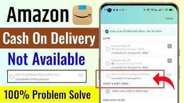 Amazon Cash On Delivery Not Available | How To Solve Amazon Cash On Delivery Problem | Amazon