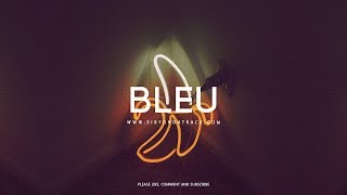 FREE Kehlani x Bryson Tiller R&B Soul Type Beat ''Bleu'' | Eibyondatrack x Isa Torres chords