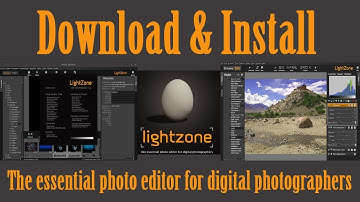 How to Download and Install Lightzone.