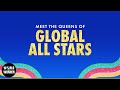 Meet the Queens of RuPaul's Drag Race Global All Stars ⭐
