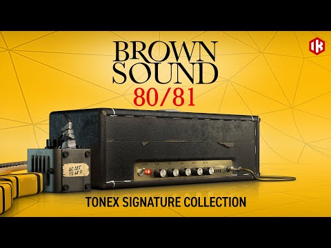 IK Releases Brown Sound 80/81 TONEX Signature Collection