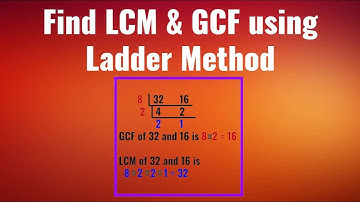 Find LCM and GCF using Ladder Method | Math | Least Common Multiple | Greatest Common Factor