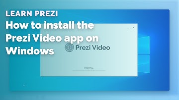 How to install the Prezi Video app on Windows