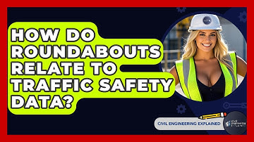 How Do Roundabouts Relate To Traffic Safety Data? - Civil Engineering Explained