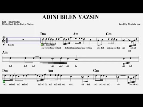 ADINI BİLEN YAZSIN--Am--:Guitar,Keyboard,Flute,Violin,Melodica,Ukulele,Recorder.