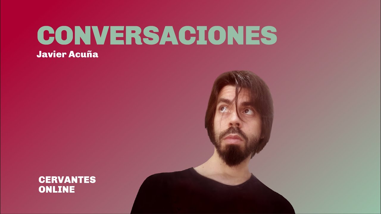 Conversaciones | Javier Acuña