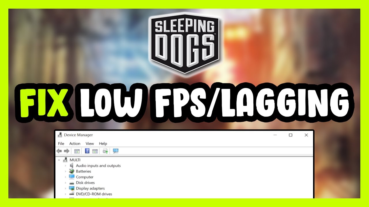 How to fix sleeping dogs low fps drops lagging youtube