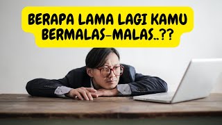 Download Lagu BERAPA LAMA LAGI KAMU BERMALAS MALAS..?? || Seri Pola Hidup Kristen Download Lagu BERAPA LAMA LAGI KAMU BERMALAS MALAS..?? || Seri Pola Hidup Kristen