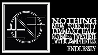 Nothing - Endlessly (Red Bull Sound Select 2013)