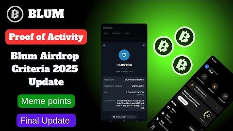 Blum Airdrop 2025 | Proof of Activity Check, Meme Points & New Criteria Explained!