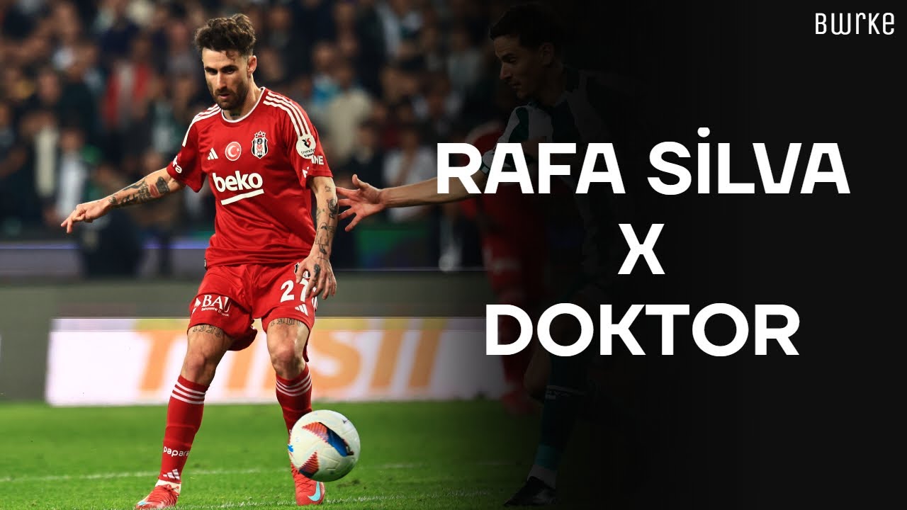 Rafa Silva • Doktor - Kenan Doğulu | Rafa Silva Skills 24/25