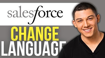 How to Change the Language in Salesforce Lightning