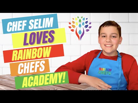 Chef Selim LOVES Rainbow Chefs Academy!