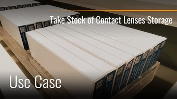 Take Stock of Contact Lenses Storage | Batch Barcode Scan