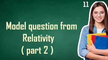 HSA Physical Science//model question    from Relativity-2
