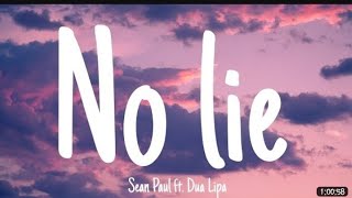 Sean paul - No lie (lyrics)