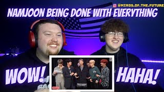 "Namjoon being done with everything" | BTS Funny Moments | Reaction!!