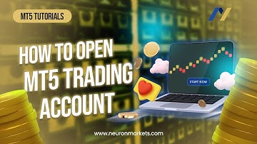 MT5 Tutorials: How to Open a Trading Account with Neuron Markets