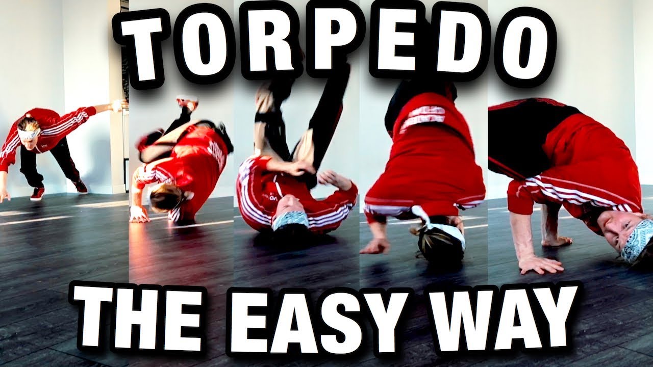 Breaking Tutorial | How To Torpedo | The Easy Way | Advanced Bboy Entrances - How To Breakdance