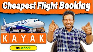 Cheap Flight Tickets | Kayak Flight Ticket Booking | 2023