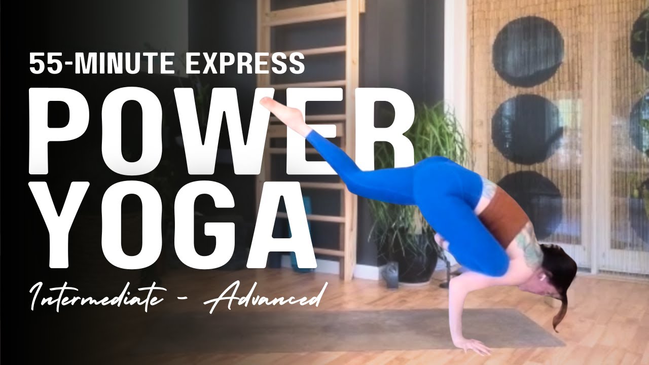 55-Minute Express Power Yoga Flow | Full Body Workout for Strength and ...