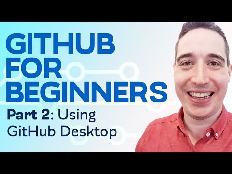 Git and GitHub for Beginners: GitHub basics, and how to use GitHub Desktop