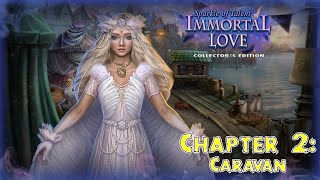 Let's Play - Immortal Love 8 - Sparkle of Talent - Chapter 2 - Caravan