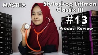 Littmann Cardiology versus Littmann Classic II SE versus Littmann Classic III Stethoscopes