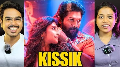 KISSIK Song REACTION | Pushpa 2 The Rule | Allu Arjun | Sukumar | Sreeleela | DSP